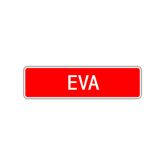Eva Street Sign Children Name Room Plate