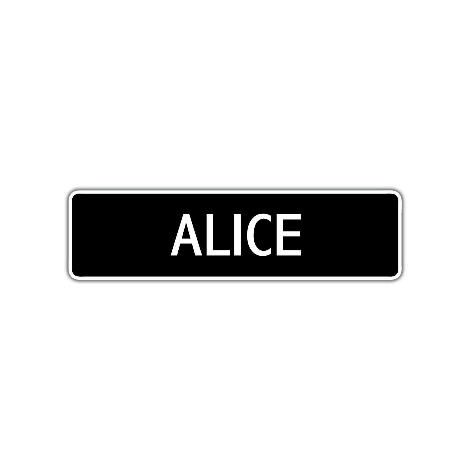 Alice Street Sign Children Name Room Plate