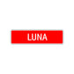 Luna Street Sign Children Name Room Plate