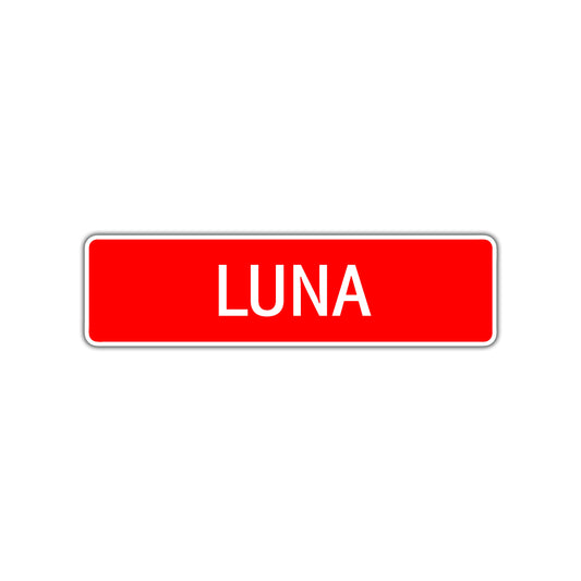 Luna Street Sign Children Name Room Plate