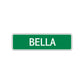Bella Street Sign Children Name Room Plate