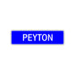 Peyton Street Sign Children Name Room Plate
