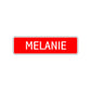 Melanie Street Sign Children Name Room Plate
