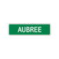 Aubree Street Sign Children Name Room Plate