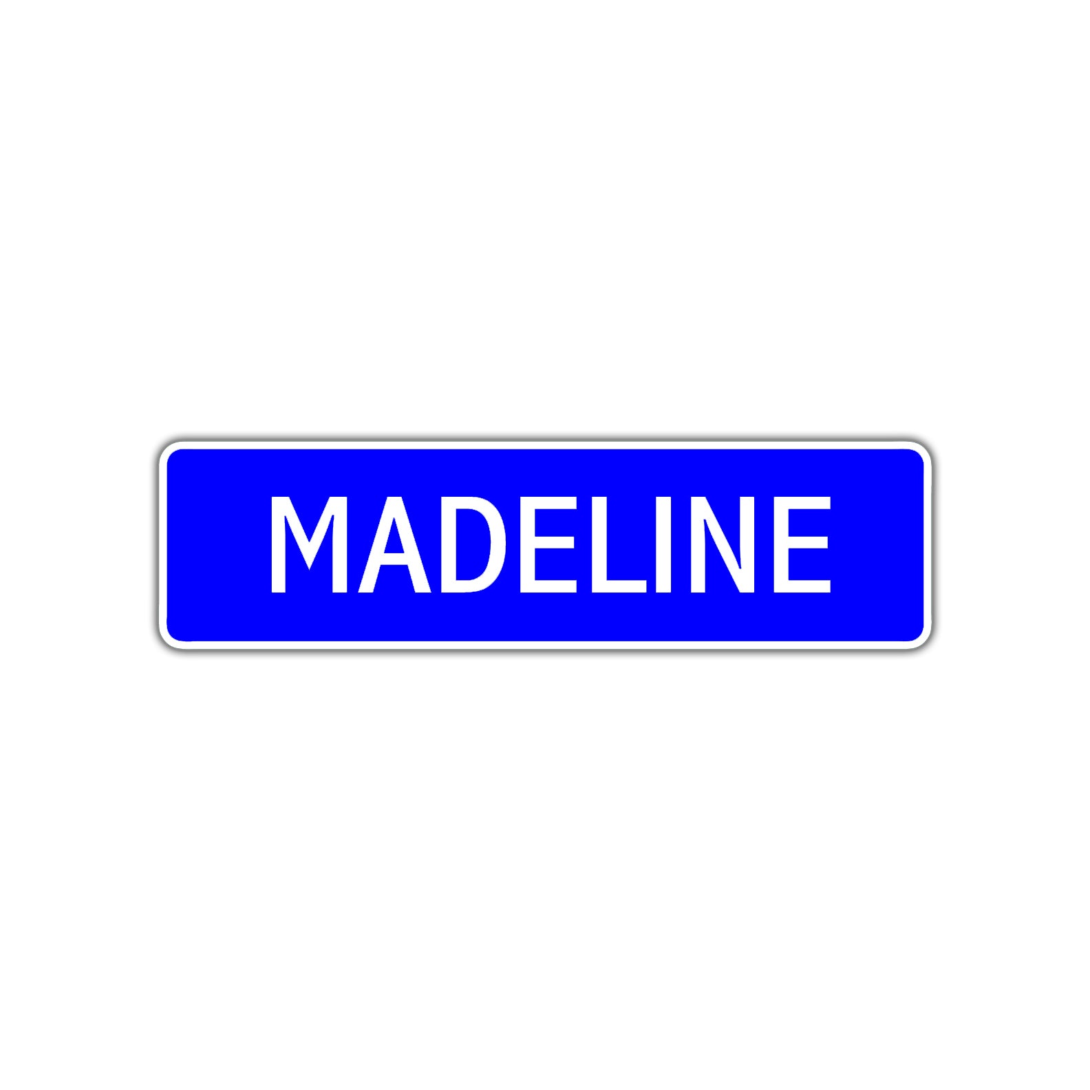 Madeline Street Sign Children Name Room Plate