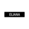 Eliana Street Sign Children Name Room Plate