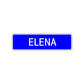 Elena Street Sign Children Name Room Plate