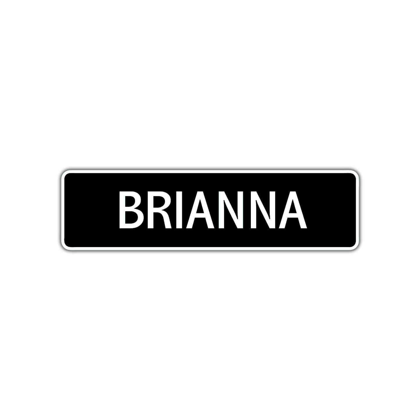 Brianna Street Sign Children Name Room Plate