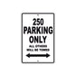 250 Motorcycle Bike Parking Only All Others Will Be Towed Aluminum Sign  