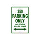 250 Motorcycle Parking Only All Others Will Be Towed Sign Plate