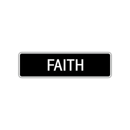 Faith Street Sign Children Name Room Plate