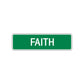 Faith Street Sign Children Name Room Plate