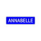 Annabelle Street Sign Children Name Room Plate