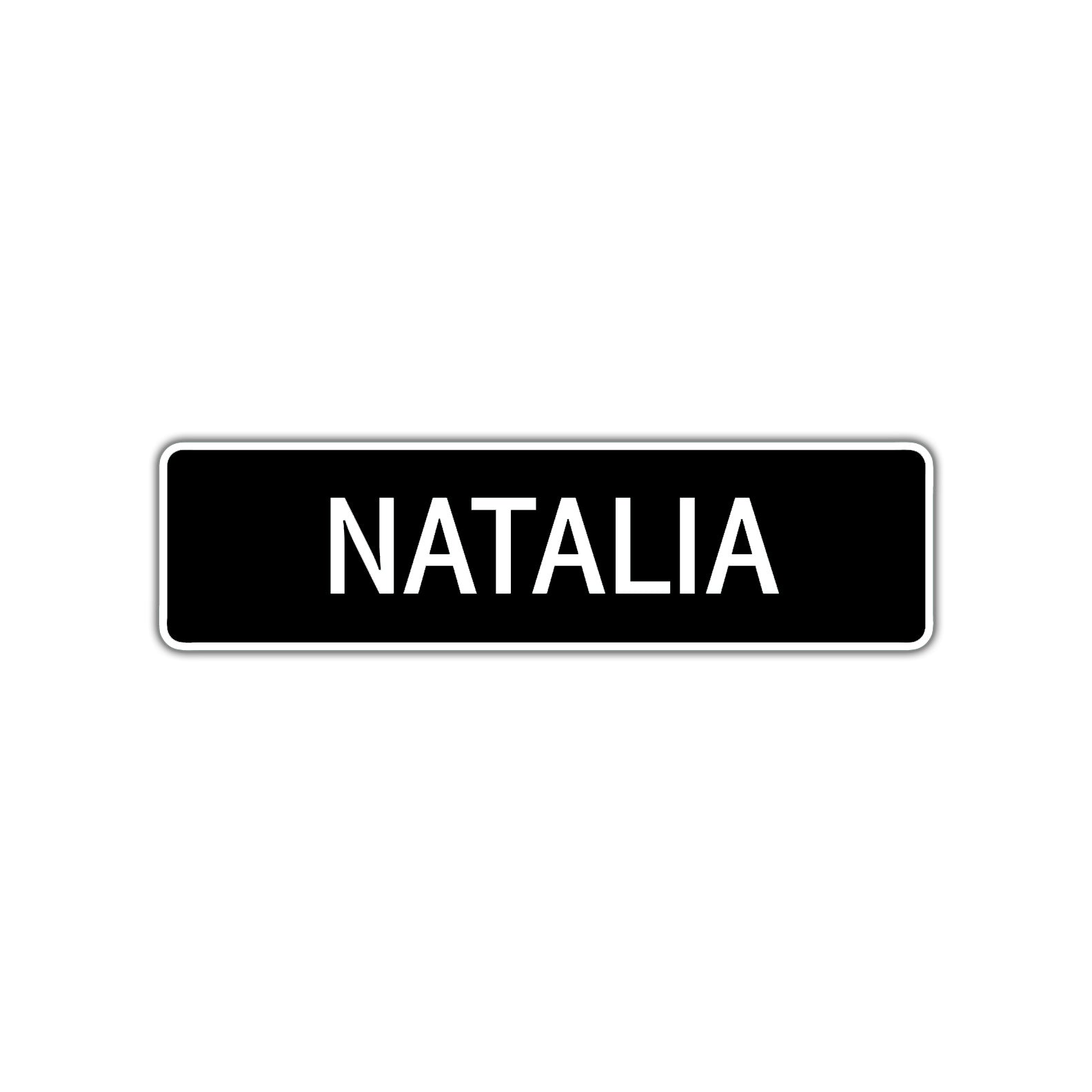 Natalia Street Sign Children Name Room Plate