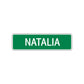 Natalia Street Sign Children Name Room Plate