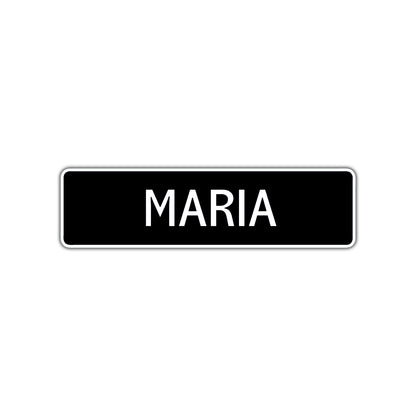 Maria Street Sign Children Name Room Plate