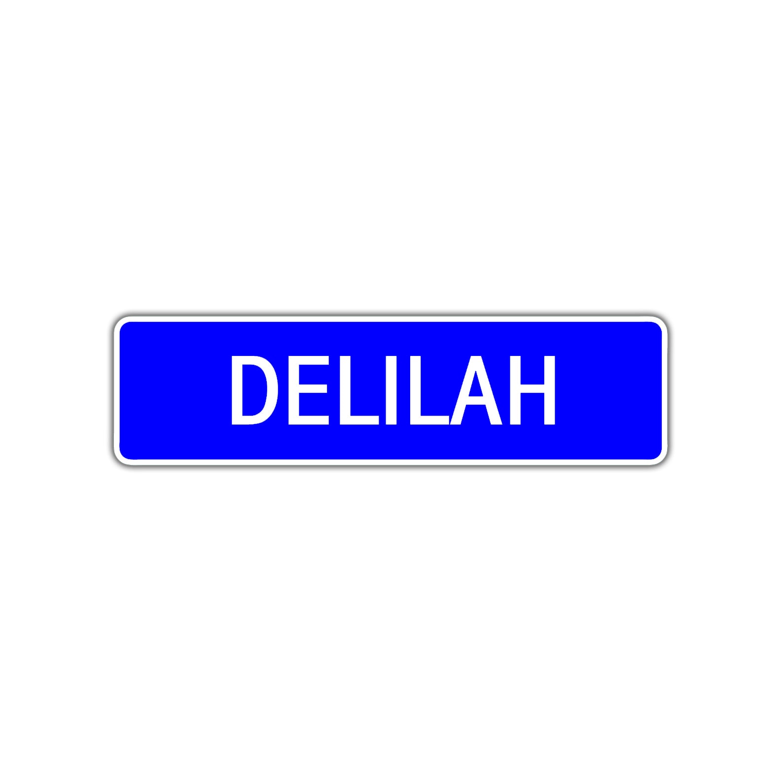 Delilah Street Sign Children Name Room Plate