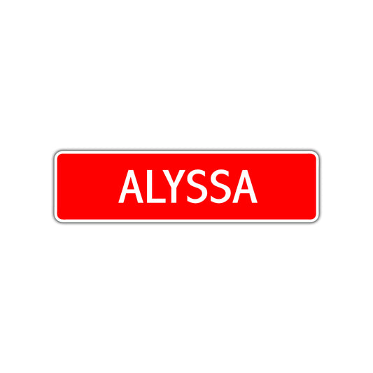 Alyssa Street Sign Children Name Room Plate