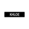 Khloe Street Sign Children Name Room Plate