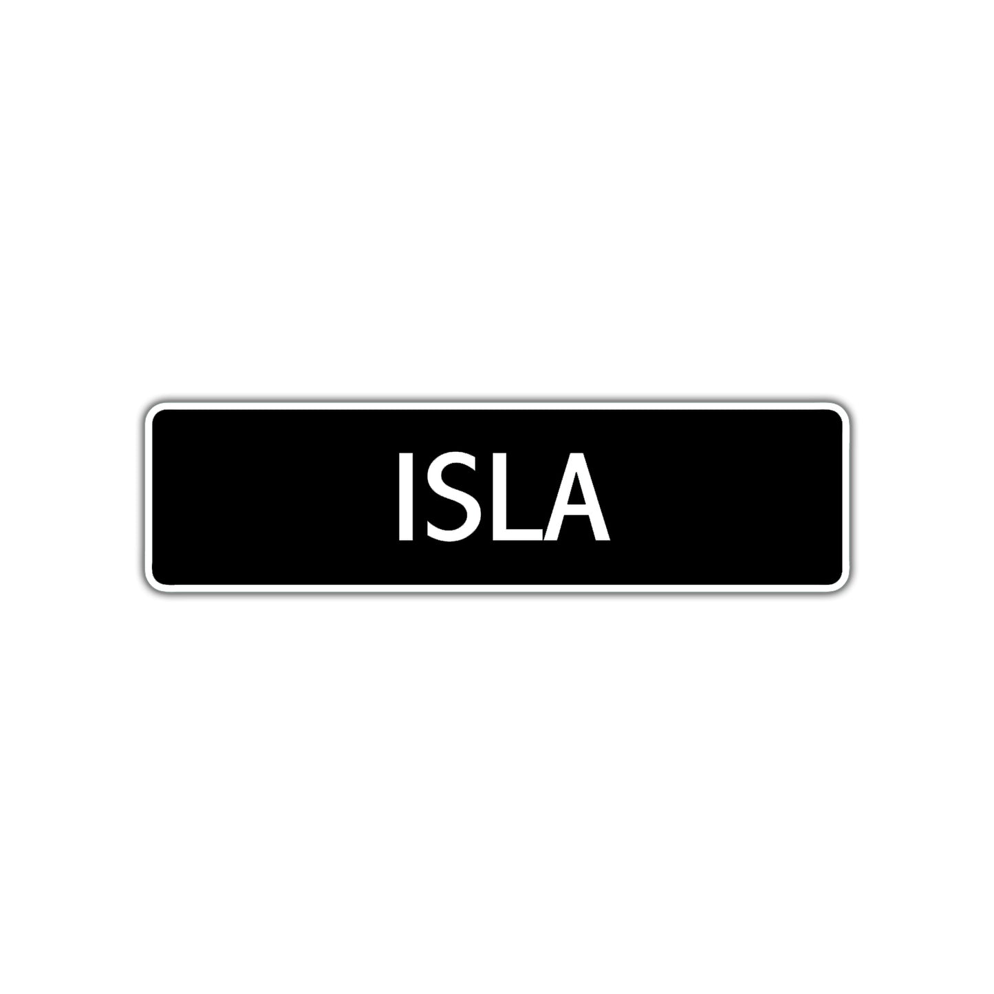 Isla Street Sign Children Name Room Plate