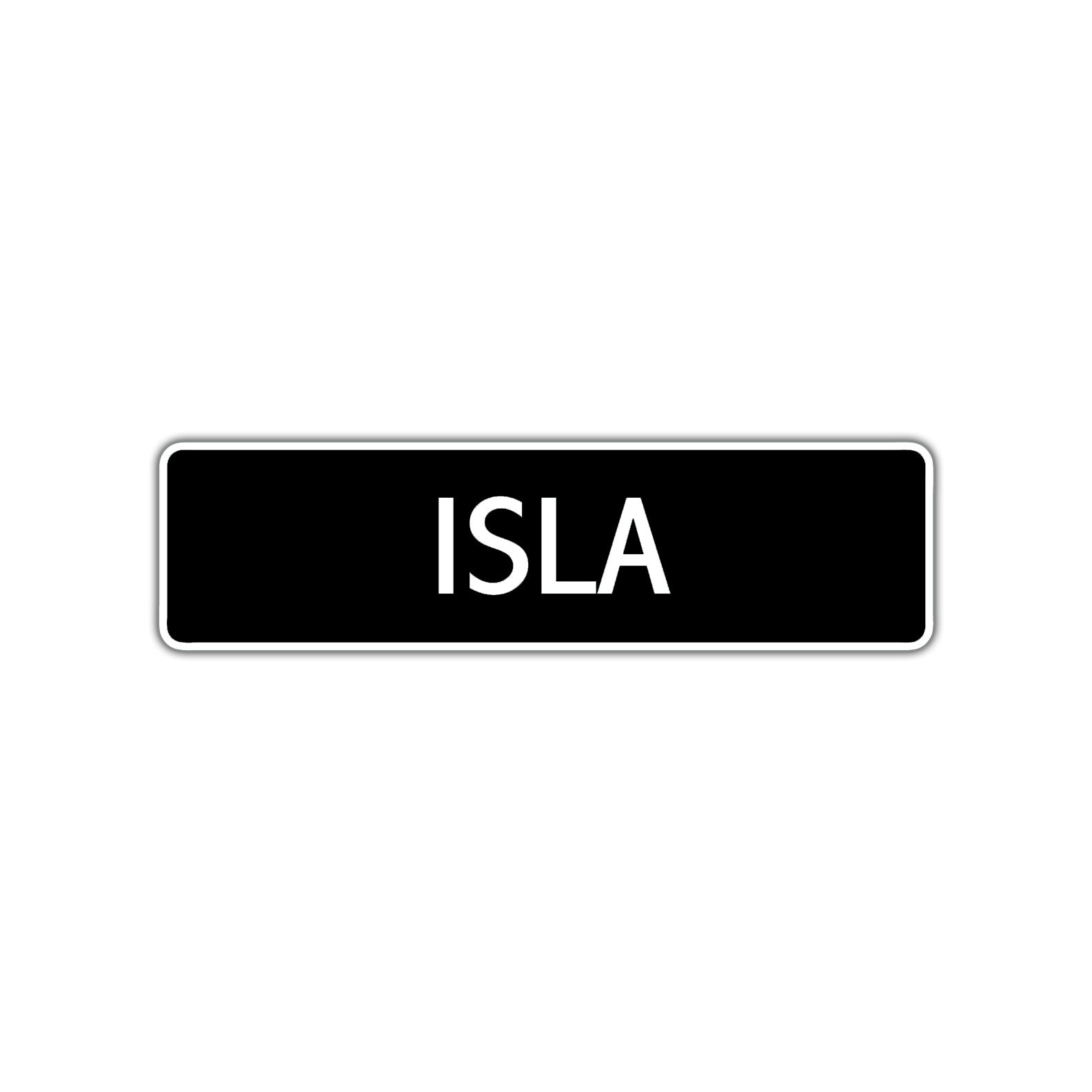 Isla Street Sign Children Name Room Plate