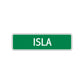 Isla Street Sign Children Name Room Plate