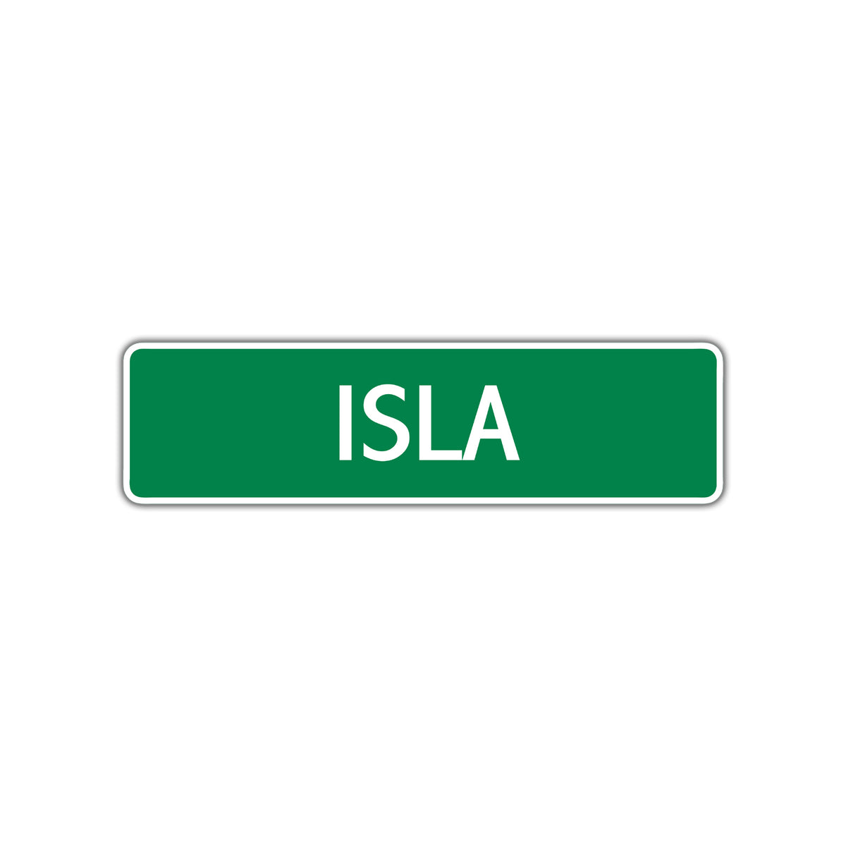 Isla Sign Isla Street Sign Children Name Room Plate – Sign Fever