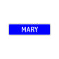 Mary Street Sign Children Name Room Plate