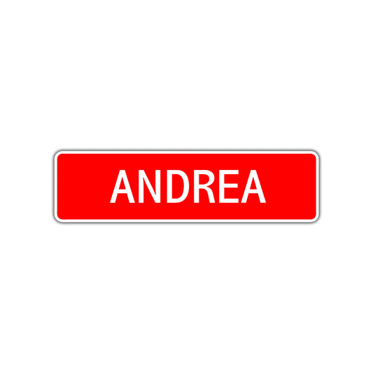 Andrea Street Sign Children Name Room Plate