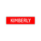 Kimberly Street Sign Children Name Room Plate