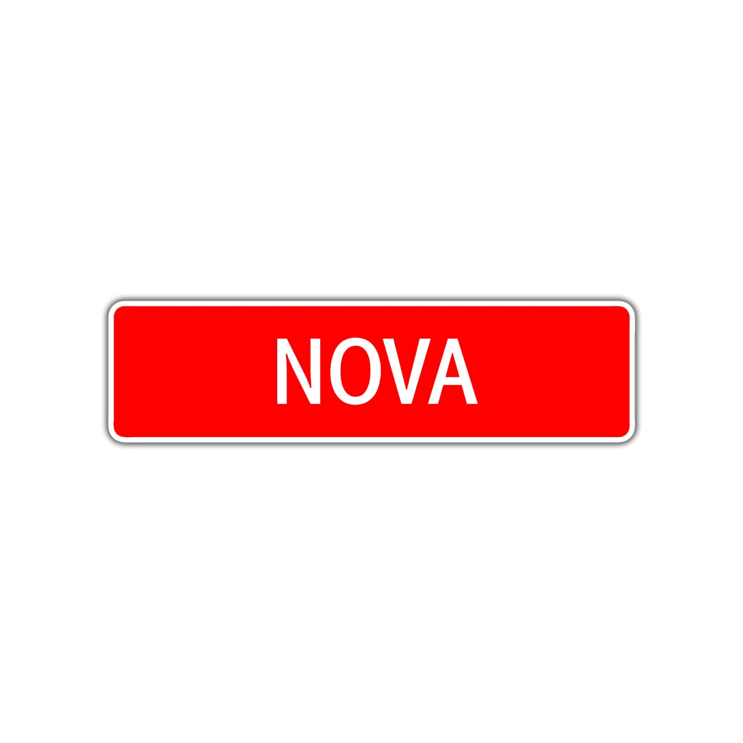 Nova Street Sign Children Name Room Plate