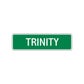 Trinity Street Sign Children Name Room Plate
