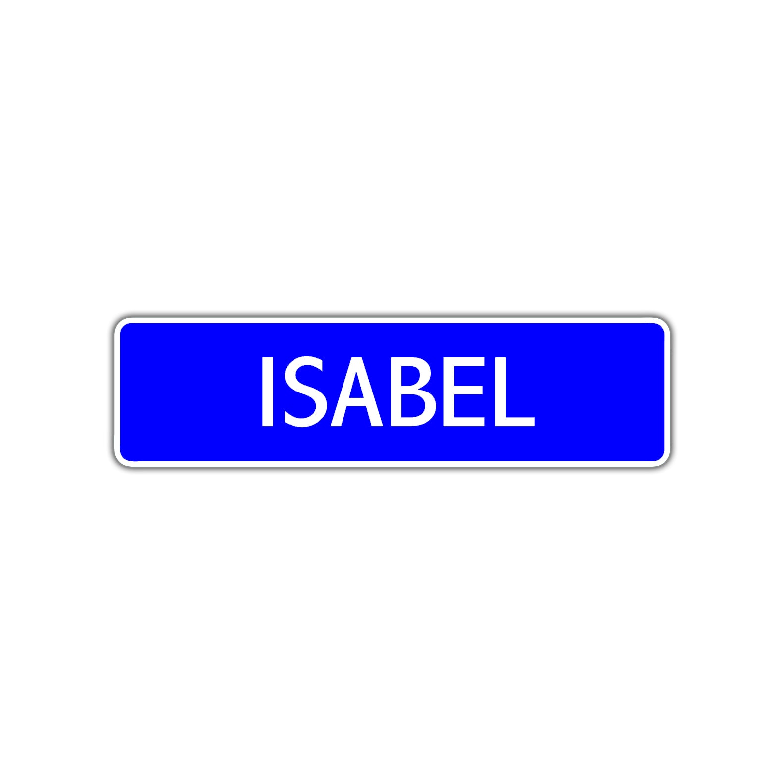 Isabel Street Sign Children Name Room Plate
