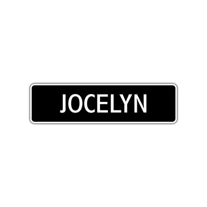 Jocelyn Street Sign Children Name Room Plate