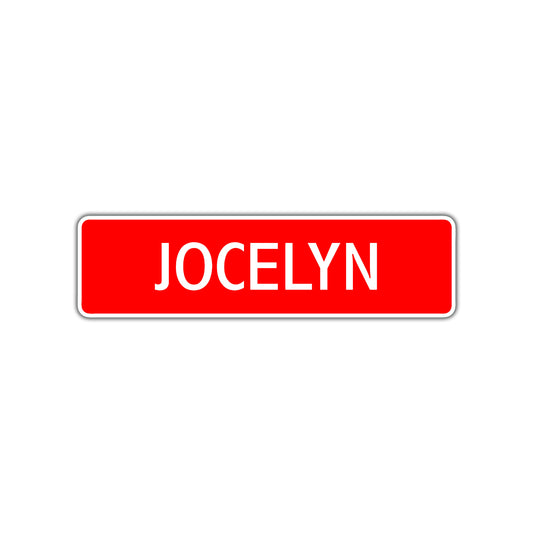 Jocelyn Street Sign Children Name Room Plate