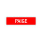 Paige Street Sign Children Name Room Plate