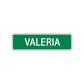 Valeria Street Sign Children Name Room Plate