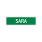 Sara Street Sign Children Name Room Plate