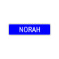 Norah Street Sign Children Name Room Plate