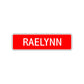 Raelynn Street Sign Children Name Room Plate