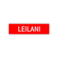 Leilani Street Sign Children Name Room Plate