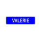 Valerie Street Sign Children Name Room Plate