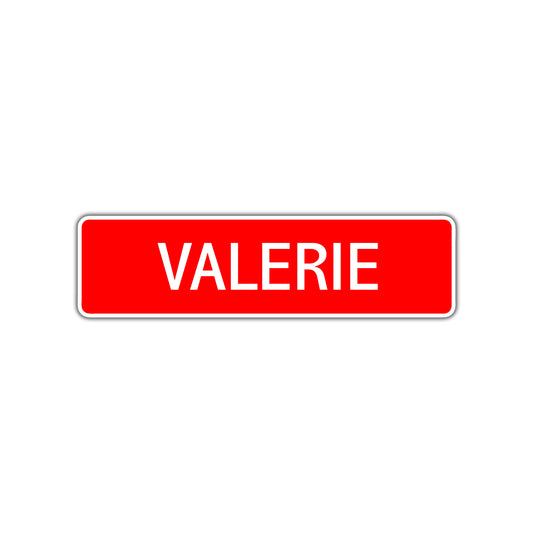 Valerie Street Sign Children Name Room Plate