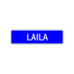 Laila Street Sign Children Name Room Plate