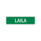 Laila Street Sign Children Name Room Plate