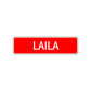 Laila Street Sign Children Name Room Plate
