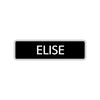 Elise Street Sign Children Name Room Plate