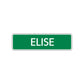 Elise Street Sign Children Name Room Plate