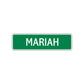 Mariah Street Sign Children Name Room Plate
