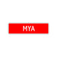 Mya Street Sign Children Name Room Plate